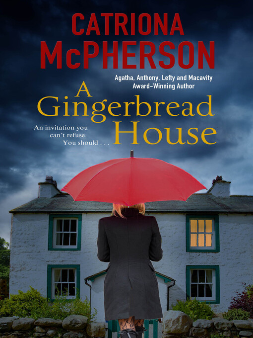 Title details for A Gingerbread House by Catriona McPherson - Available